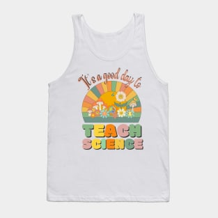 It's A Good Day To Teach Science, Science Teacher Retro Sunset Tank Top